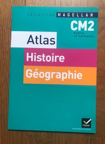 Magellan - Atlas Histoire Géographie CM2 - NEUF