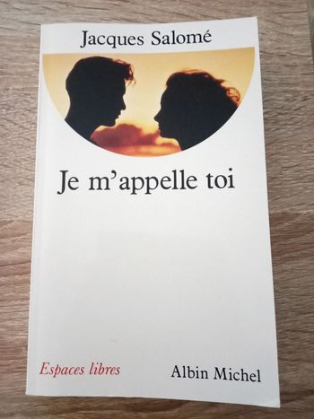 Jacques Salomé 🫧 Je m'appelle toi