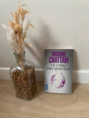 • Livre « Le coma des mortels » de Maxime Chattam
