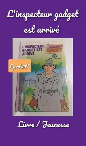 L'inspecteur gadget est arrivé / Bibliothèque rose
