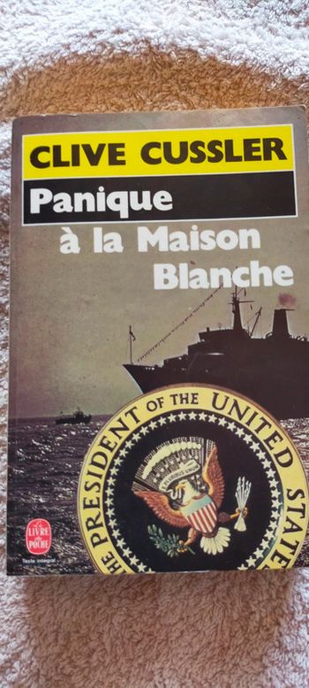 Panique à la maison blanche de Clive Cussler