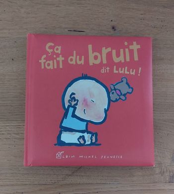 Ça fait du bruit dit Lulu ! - Albin Michel Jeunesse