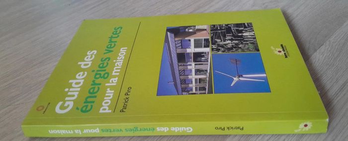 Guide des énergies vertes pour la maison Patrick piro - photo numéro 2