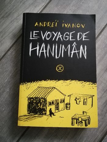 Le Voyage de Hanumân, roman de Anrei Ivanov