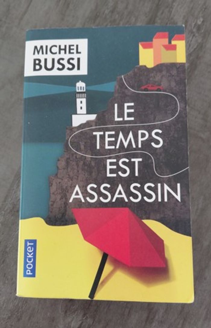 Le temps est assassin de Michel Bussi - photo numéro 1
