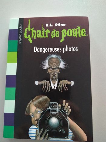 Livre chair de poule "dangereuses photos"