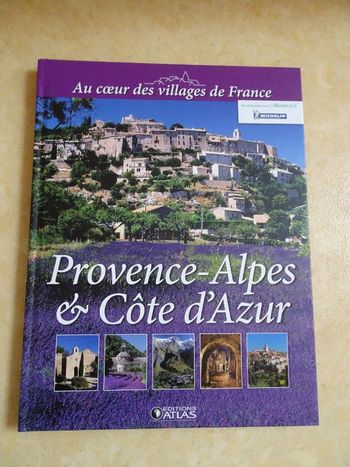 Livre Provence-Alpes et Côte d’Azur Editions Atlas