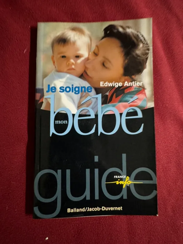 Livre je soigne mon bébé