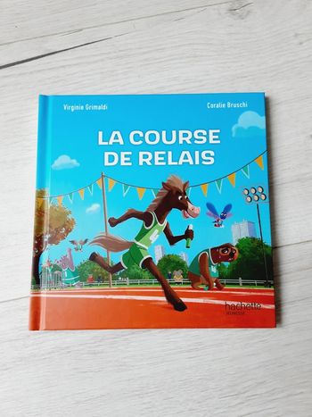 Livre enfant La course de relais,  Hachette jeunesse Neuf