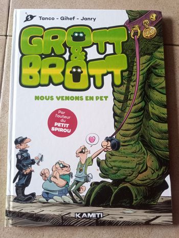 Grott & Brott 1 nous venons en pet BD