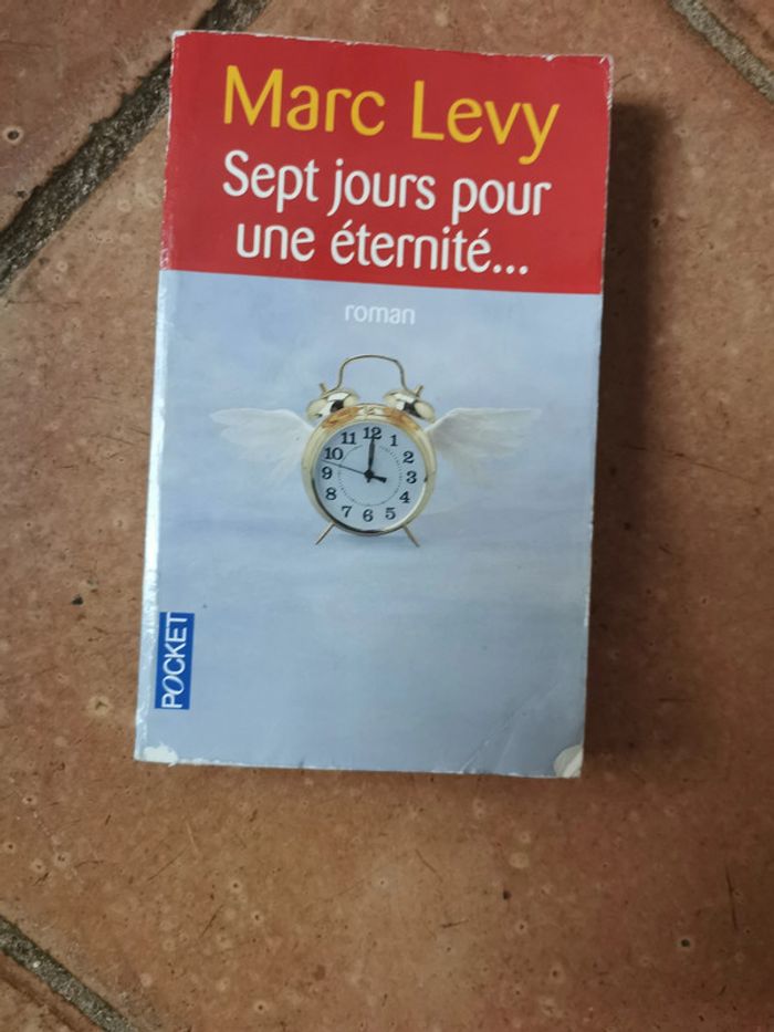 Marc Levy, sept jours pour une étérnité