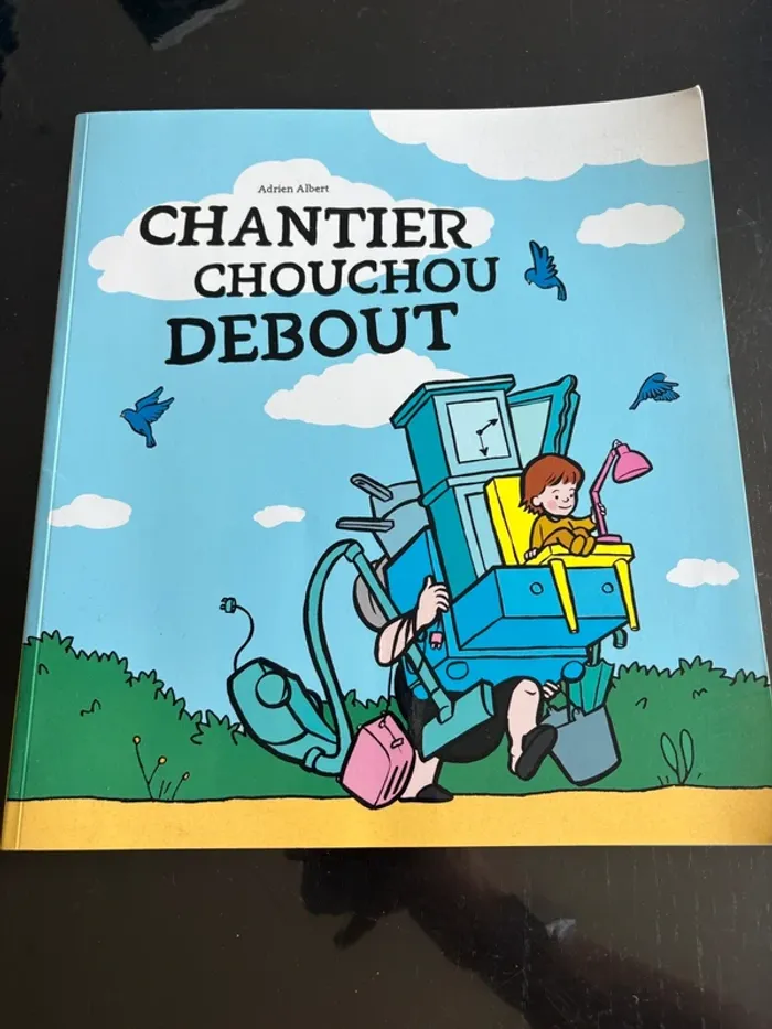 Chantier chouchou debout