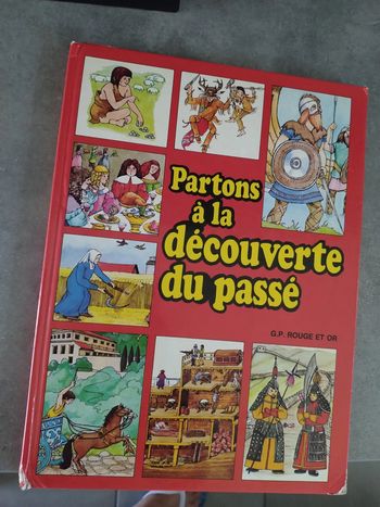 Grand livre Partons à la découverte du passé