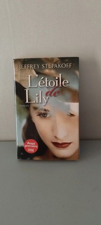 L'étoile de Lili. Jeffrey Stepakoff
