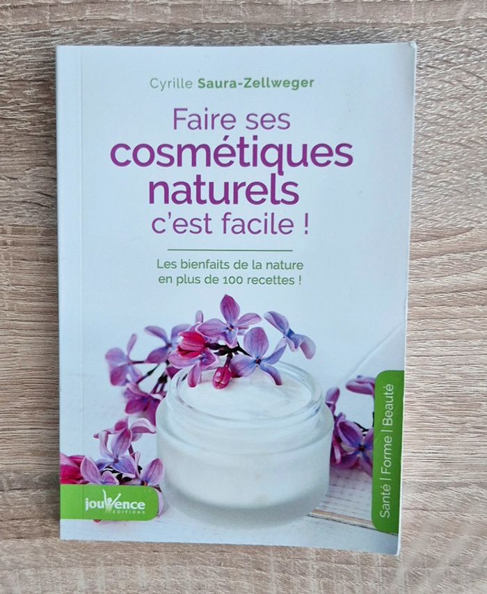 Livre faire ses cosmétiques naturels, c'est facile