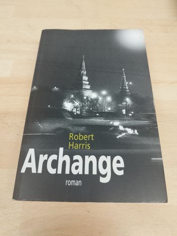 Robert Harris

Archange

roman