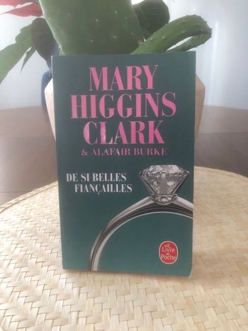 De si belles fiançailles - Mary Higgins Clark