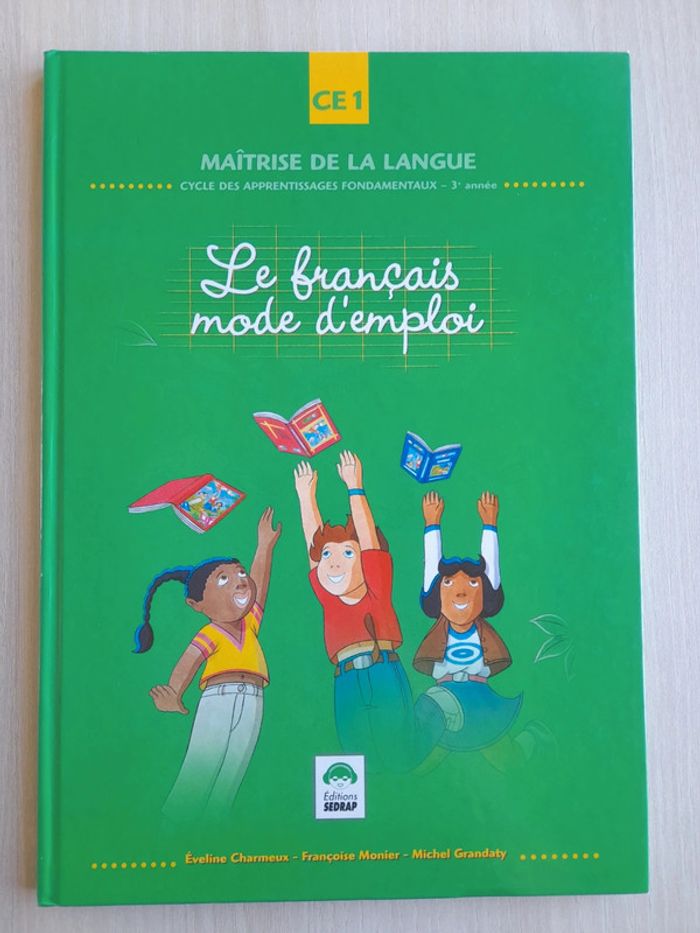 Le Français mode d'emploi CE1