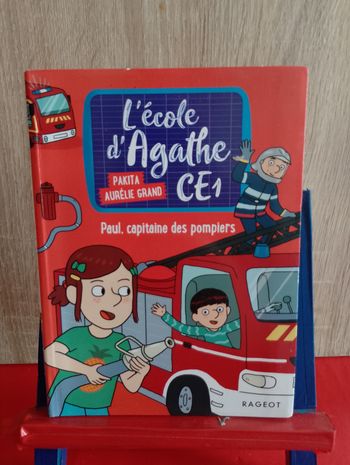 L'école d'Agathe CE1 - Paul, capitaine des pompiers