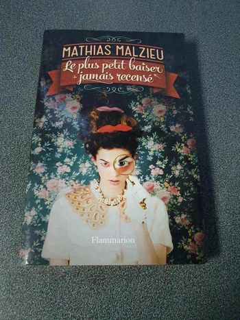 Livre Le plus petit baiser jamais recensé - Mathias Malzieu- grand format