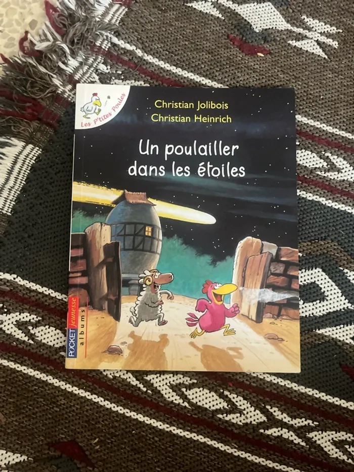 Un poulailler dans les étoiles