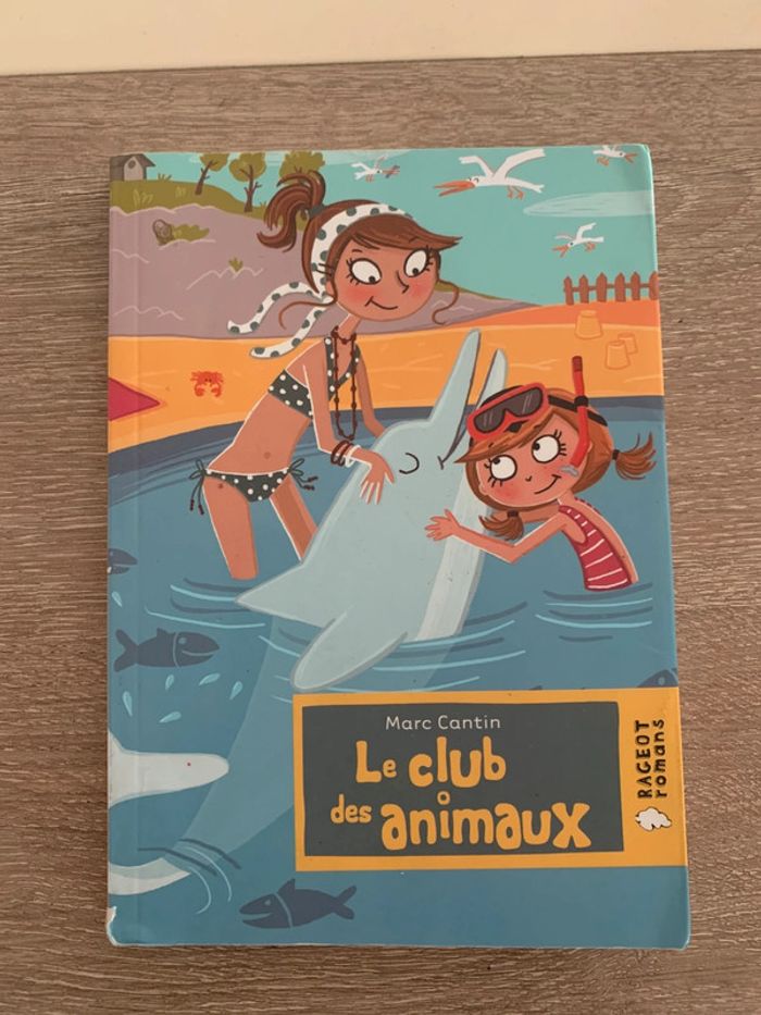 Livre le club des animaux marc Cantin