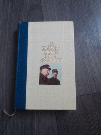 Les grandes énigmes de la résistance
