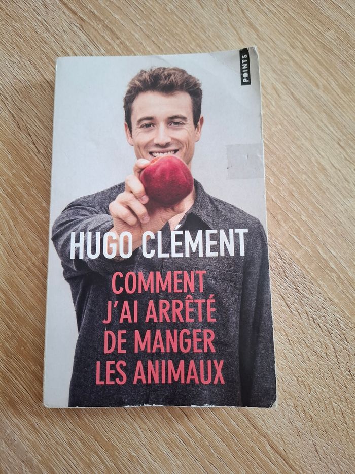 Comment j'ai arrêté de manger les animaux - Hugo Clément