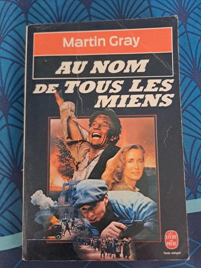 Livre Au Nom de tous les miens, Martin Gray