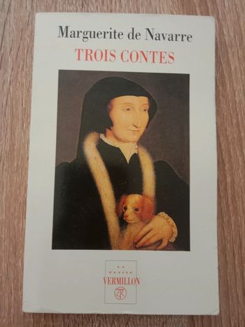 * Marguerite de Navarre - Trois contes