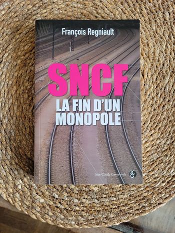SNCF la fin d un monopole..