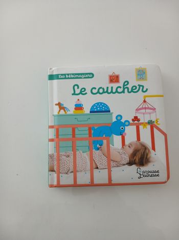 Livre Bébé - "Le Coucher" (Collection Les Bébimagiers)