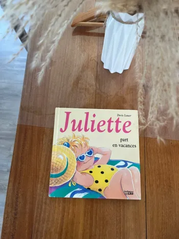 Juliette part en vacances