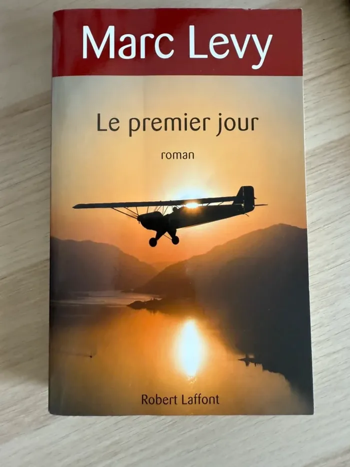 Marc Levy Le premier jour (grand format)