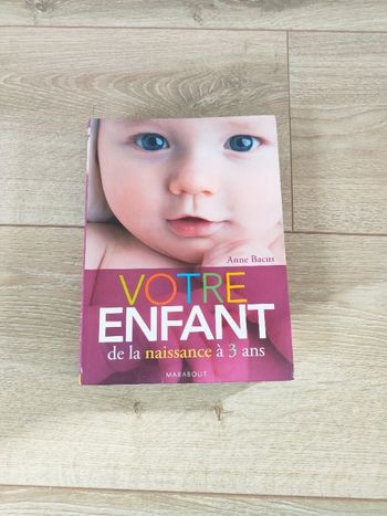 Livre (votre enfant à la naissance à 3 ans)