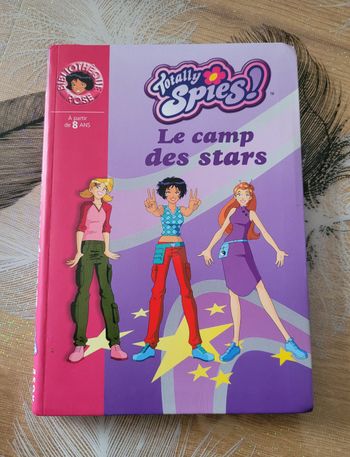 Totally Spies ! Tome 9 - Le Camp Des Stars Vanessa Rubio-Barreau (Adapté par)