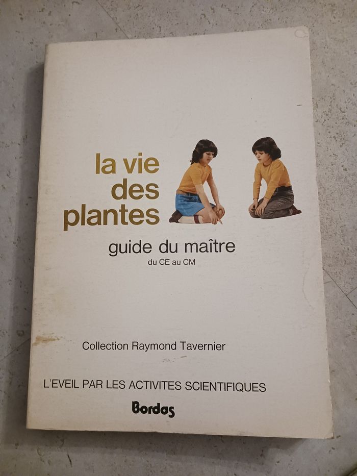 livre La vie des plantes Bordas