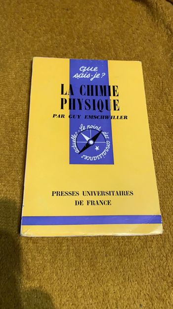 Bonjour Livre qui sais je En très bonne état la chimie physique