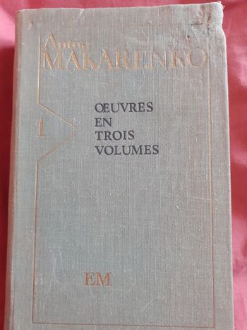 Œuvres en trois volumes - Anton Makarenko