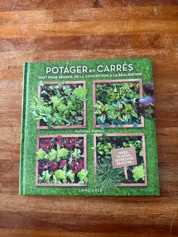 Livre potager en carré tout pour réussir de la conception à la réalisation