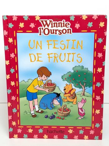 Livre Disney Winnie l'ourson Un festin de fruits 