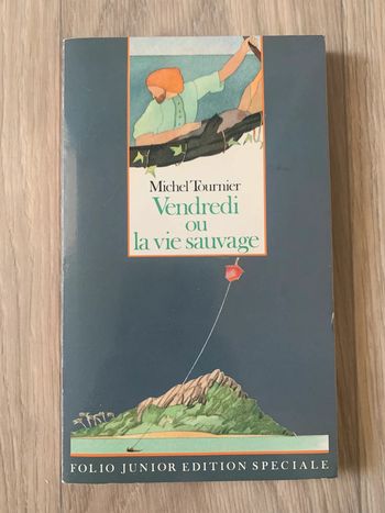 Vendredi ou la vie sauvage - Michel Tournier