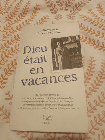 Dieu était en vacances