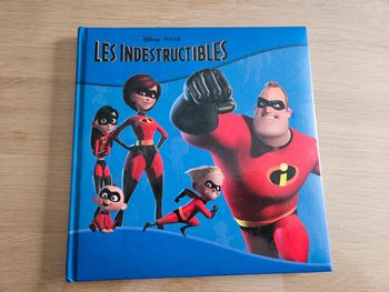 Livre Les Indestructibles Disney Pixar