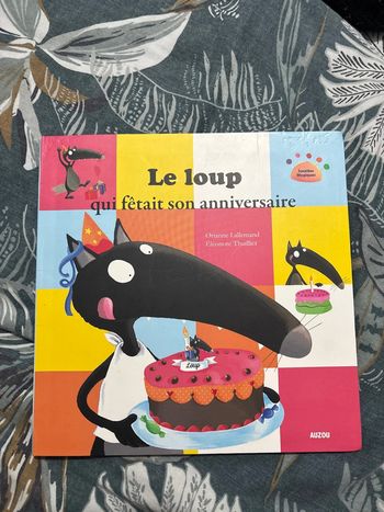 Livre le loup qui fêtait son anniversaire