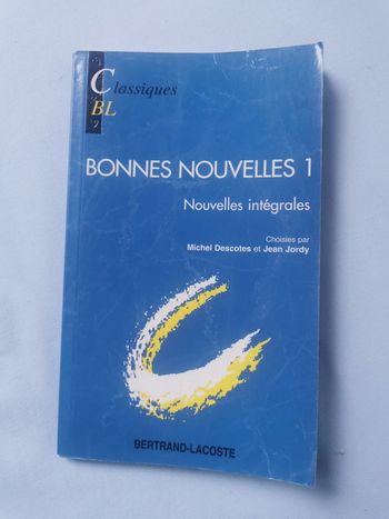 Bonnes nouvelles 1. Nouvelles Intégrales, livre poche