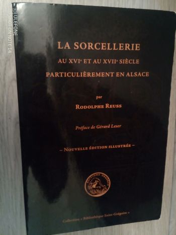 La sorcellerie aux 16 et 17 ème siècle particulièrement en Alsace
