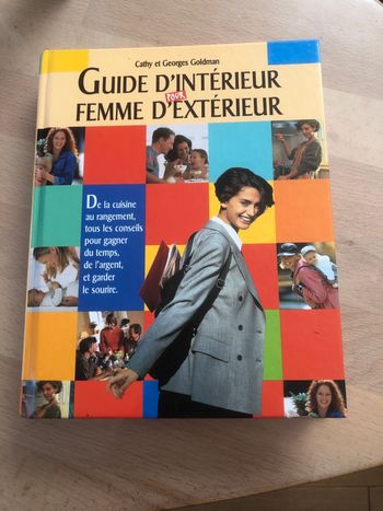 Guide d’intérieur pour femme extérieur - Cathy et Georges Goldman