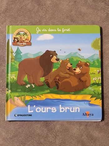 Je vis dans la forêt - L'ours Brun
