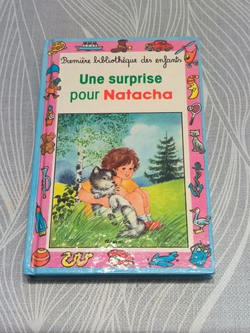 Livre première bibliothèque des enfants une surprise pour natacha